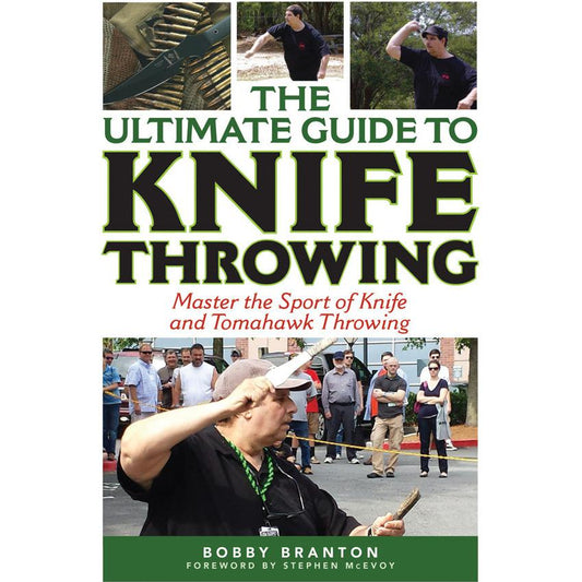 The Ultimate Guide to Knife Throwing